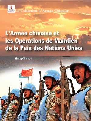 cover image of 中国军队系列-中国军队与联合国维和行动（法文版）
